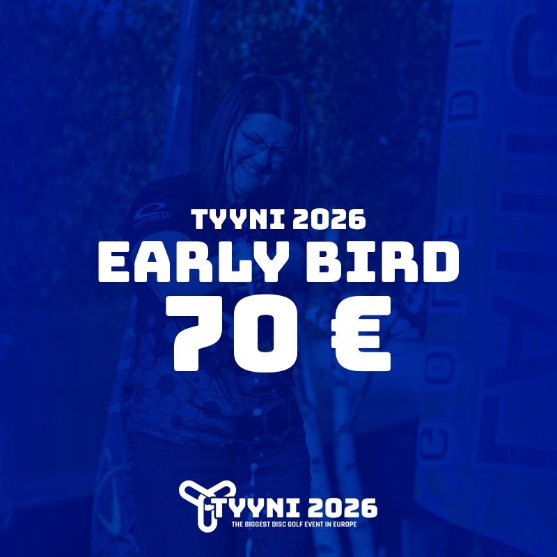 Tyyni 2026 Main Event Early Bird | osallistumismaksu (entry fee)