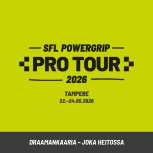 SFL Powergrip Pro Tour Tampere | osallistumismaksu 22.-24.05.2026