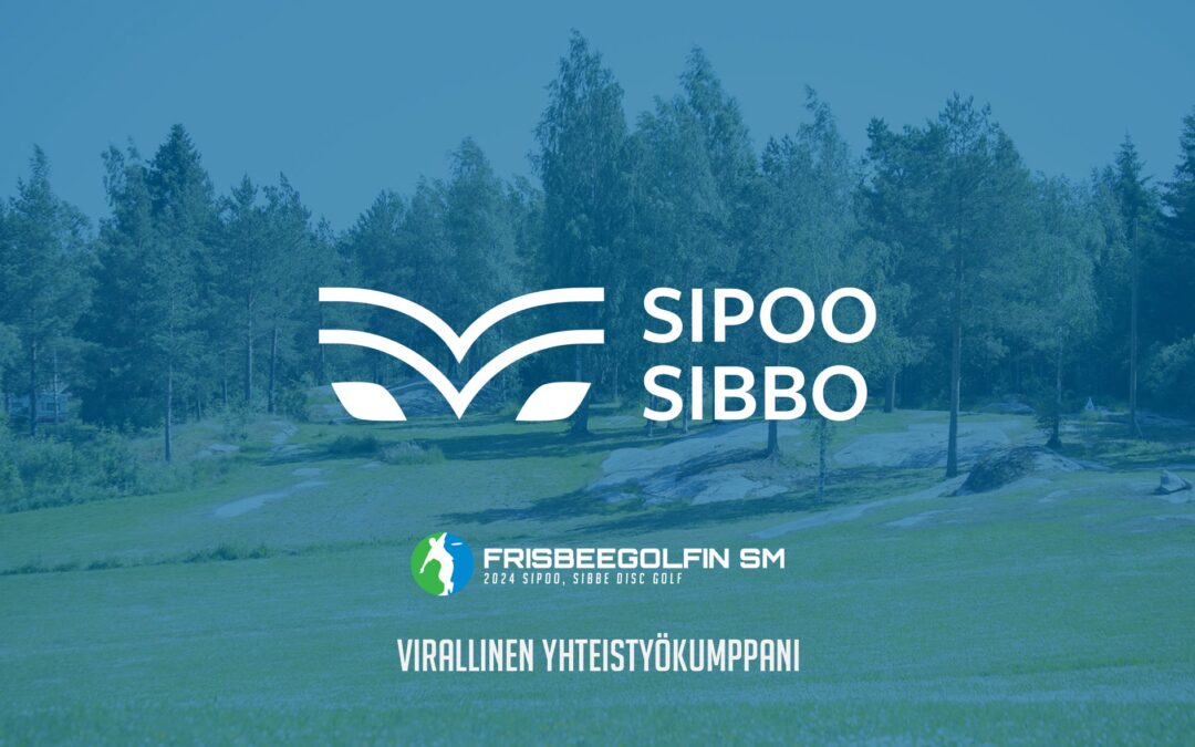 Frisbeegolfin SM 2024: Sipoon kunta mahdollistaa mestaruustason frisbeegolftapahtuman Sibbe Disc Golfissa